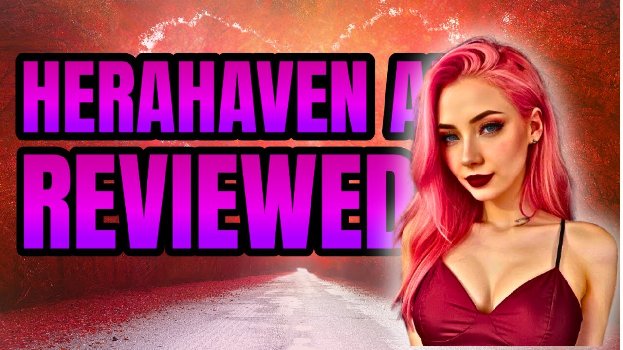 HeraHaven AI Review: AI Girlfriend Rated My 🍆